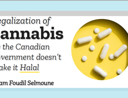 Cannabis Legalization in Canada Doesn’t Make it Halal